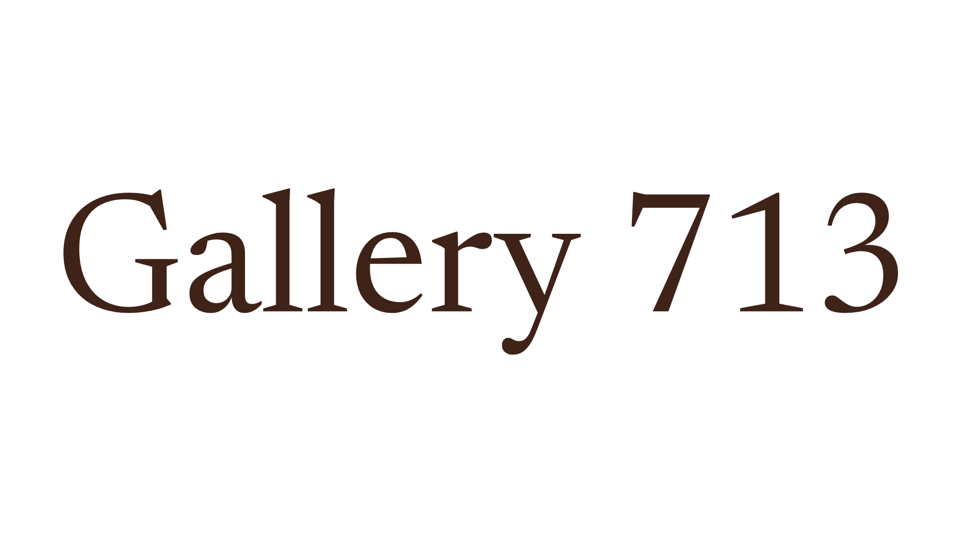 GALLERY 713